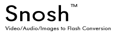 Snosh video to flash converter